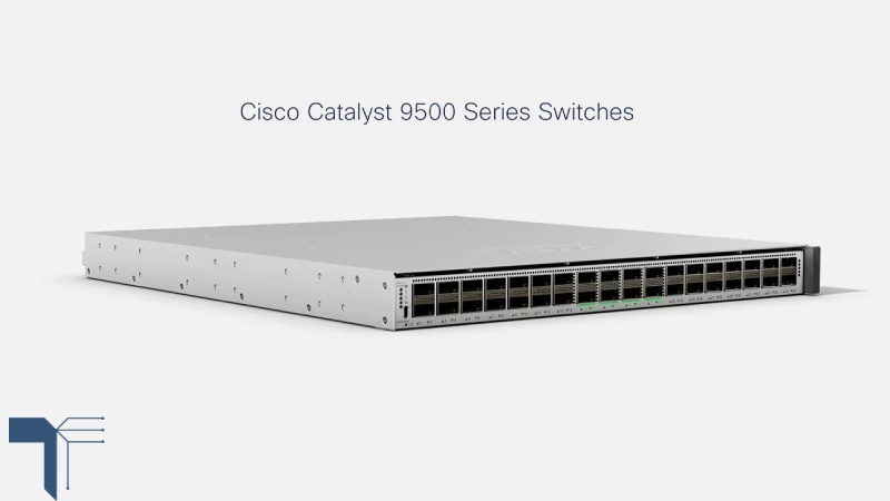 کدام مدل Cisco Catalyst 9500 مناسب تر است؟